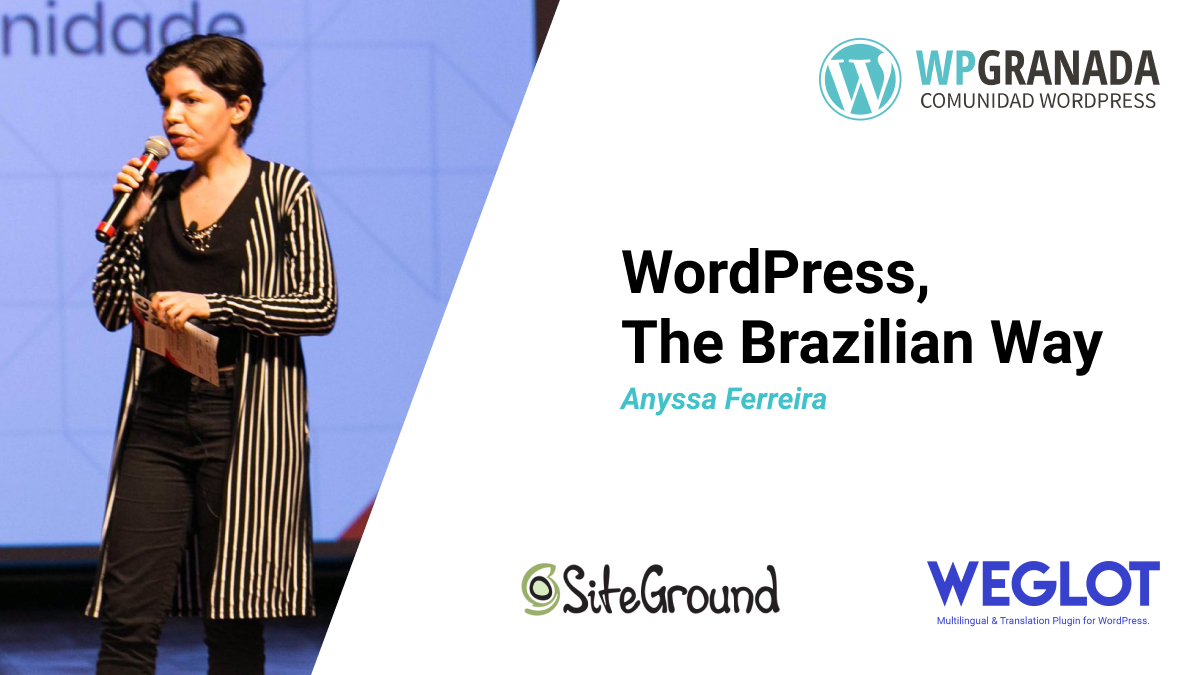 Anyssa Ferreira: WordPress, The Brazilian Way