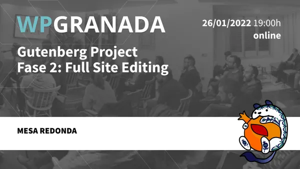 WordPress 5.9 y Gutenberg Project Fase 2: Full Site Editing